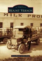 Mount Vernon (Images of America: Washington) 0738596078 Book Cover