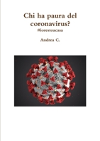 Chi ha paura del coronavirus? #iorestoacasa 0244870497 Book Cover