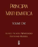 Principia Mathematica, Vol 1 1603864377 Book Cover