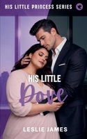 His Little Dove (His Little Princess) B0H2NYVF9V Book Cover