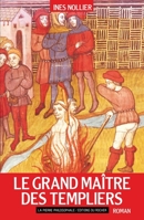 Le grand maître des Templiers 2268016579 Book Cover