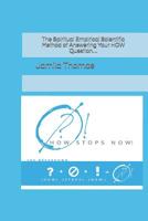 How? Stops Now! 1499718969 Book Cover