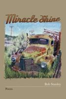 Miracle Shine 1625490275 Book Cover