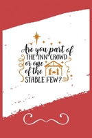 Are You Part Of The Inn Crowd Or One Of The Stable Few?: Funny and Cute Secret Santa Gag Gift With -Are You Part Of The Inn Crowd Or One Of The Stable ... Christmas Gift Under 10 Dollars | Office Col 1711632465 Book Cover