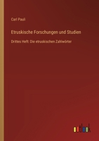 Etruskische Forschungen und Studien: Drittes Heft: Die etruskischen Zahlwörter 3368549251 Book Cover