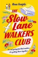 Slow Lane Walkers Club 139850906X Book Cover