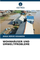 Wohnhäuser Und Umweltprobleme (German Edition) 6202497831 Book Cover