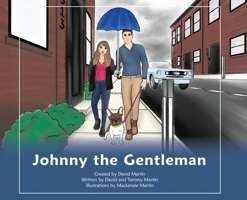 Johnny the Gentleman 1736599100 Book Cover