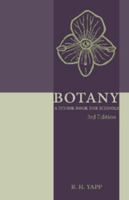 Botany: A Junior Book for Schools 1107619548 Book Cover