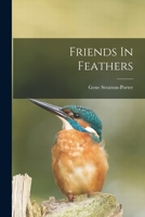 Friends in Feathers 1017203229 Book Cover