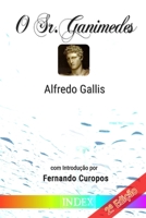 O Sr. Ganimedes: Psicologia de um Efebo (anotado) B0BGNMCRBQ Book Cover