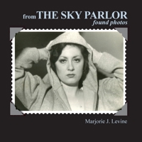 from The Sky Parlor: found photos B0D8H2L9XG Book Cover
