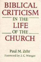 Biblical Criticism in the Life of the Church 0836134044 Book Cover