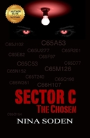The Chosen (SECTOR C Series, #1) 0985885335 Book Cover