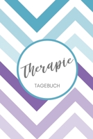 Therapie Tagebuch: A4 Therapietagebuch f�r Patienten zum Ausf�llen Selbsthilfebuch bei Depression, Burnout, Borderline, Angstst�rung Psychotherapie Therapie Tool Selbstsorge 1671504240 Book Cover