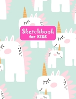 Sketchbook for Kids: Cute Unicorn Large Sketch Book for Sketching, Drawing, Creative Doodling Notepad and Activity Book - Birthday and Christmas Gift ... Teens and Women - Nathalie Modern Press # 033 1655727311 Book Cover