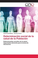 Determinación social de la salud de la Población 6202255056 Book Cover