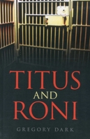 Titus and Roni 1846943418 Book Cover