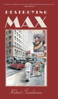 Destroying Max 1038341558 Book Cover