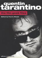 Quentin Tarantino: The Film Geek Files 085965284X Book Cover