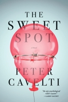 The Sweet Spot: A Novel 1778031684 Book Cover