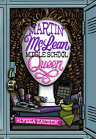 Martin McLean, Middle School Queen 1454935707 Book Cover