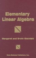 Elementary Linear Algebra 1560722924 Book Cover