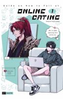 Guide on How to Fail at Online Dating Vol. 1 1966870000 Book Cover