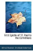 First Epistle of ST. Paul to the Corinthians 1116358891 Book Cover