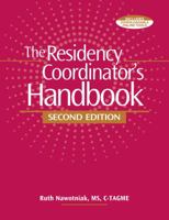 The Residency Coordinator's Handbook 1601468342 Book Cover