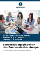 Sonderpädagogikpolitik des Bundesstaates Amapá (German Edition) 6209518060 Book Cover