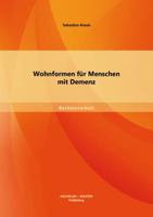 Wohnformen für Menschen mit Demenz 3956841557 Book Cover