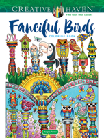 Creative Haven Fanciful Birds Coloring Book 0486850404 Book Cover