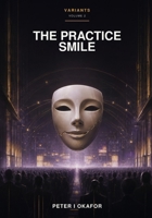 The Practice Smile (Variants) B0HCL7BGG2 Book Cover