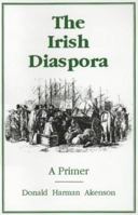 Irish Diaspora: A Primer 0853896631 Book Cover