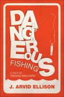 Dangerous Fishing 1617396834 Book Cover