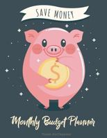 Monthly Budget Planner: Weekly & Monthly Expense Tracker Organizer,Budget Planner and Financial Planner Workbook ( Bill Tracker,Expense Tracker,Home Budget book / Extra Large ) Pig Cover 1987451791 Book Cover