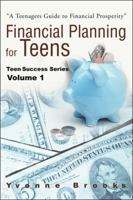 Financial Planning for Teens: Teen Success Series Volume One 059522797X Book Cover