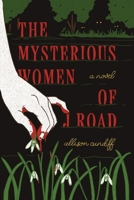 Mysterious Women of J Road 1953932436 Book Cover