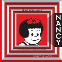 Nancy Is Happy: Complete Dailies, 1943–1945 1606993607 Book Cover