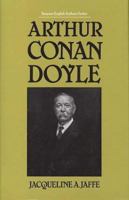 Arthur Conan Doyle (Twayne's English Authors Series) 0805769544 Book Cover