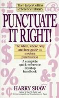 Punctuate It Right! (Harpercollins Reference Library) 0064610454 Book Cover