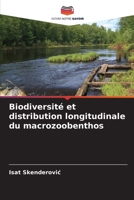 Biodiversité et distribution longitudinale du macrozoobenthos (French Edition) 6208325501 Book Cover