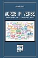 WORDS IN VERSE ...emotions that become soul (Books & Colors) B0FP4K53S8 Book Cover