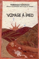 Voyage à pied (French Edition) 2332796320 Book Cover