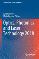 Optics, Photonics and Laser Technology 2018 3030301125 Book Cover