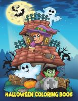 Halloween Coloring Book: For Kids Ages 4-8, 8-12 1983326380 Book Cover