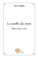 Le souffle des mots (French Edition) 2332606823 Book Cover