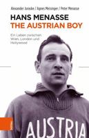 Hans Menasse: The Austrian Boy: Ein Leben Zwischen Wien, London Und Hollywood 3205207823 Book Cover