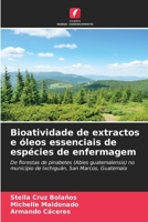 Bioatividade de extractos e óleos essenciais de espécies de enfermagem 6206987876 Book Cover